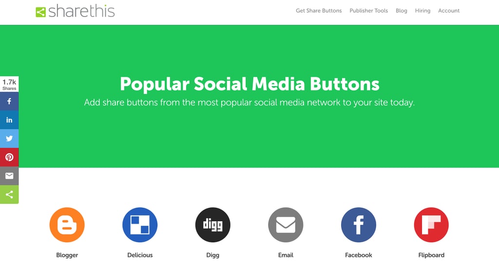 The ShareThis site which allows you to add social sharing buttons to your site