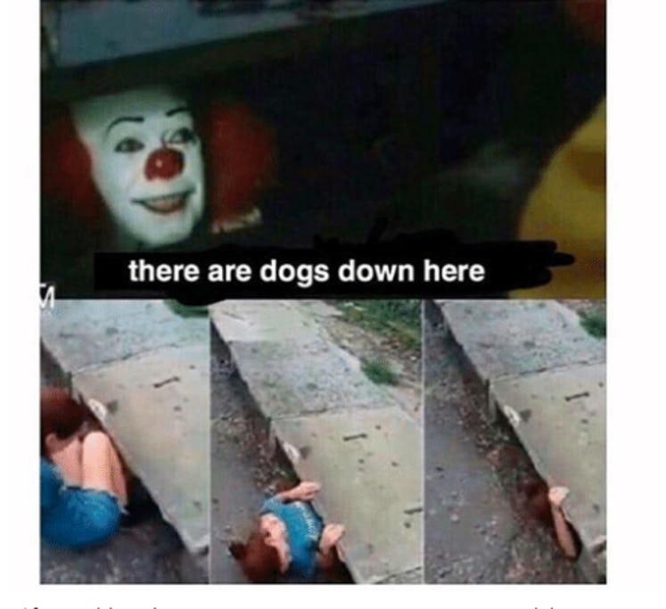 Example of a 'Pennywise in the Sewer' meme
